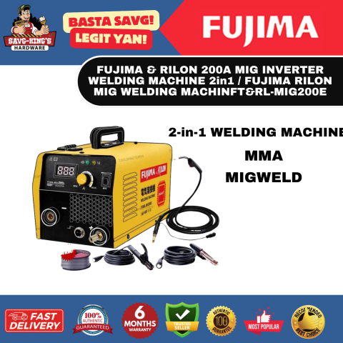 FUJIMA & RILON 200A MIG INVERTER WELDING MACHINE 2in1 / FUJIMA RILON MIG WELDING MACHIN FT&RL-MIG200E